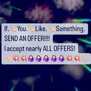 Offer…offer…OFFER!!!!!!